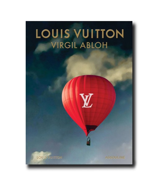 Louis Vuitton Book: Virgil Abloh (Classic Balloon Cover) Comment ça marche